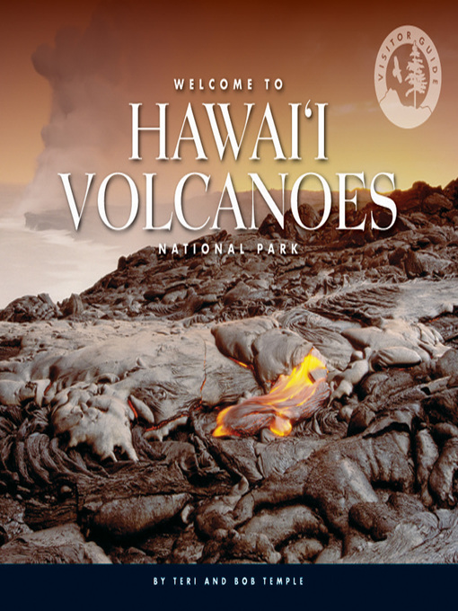 Title details for Welcome to Hawai'i Volcanoes National Park by Teri Temple - Available